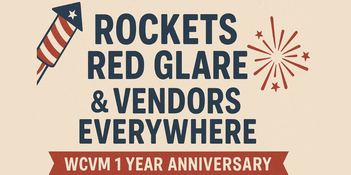 Rockets Red Glare & Vendors Everywhere 1st Anniversary