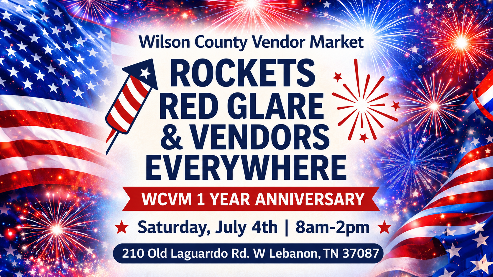Rockets Red Glare & Vendors Everywhere 1st Anniversary