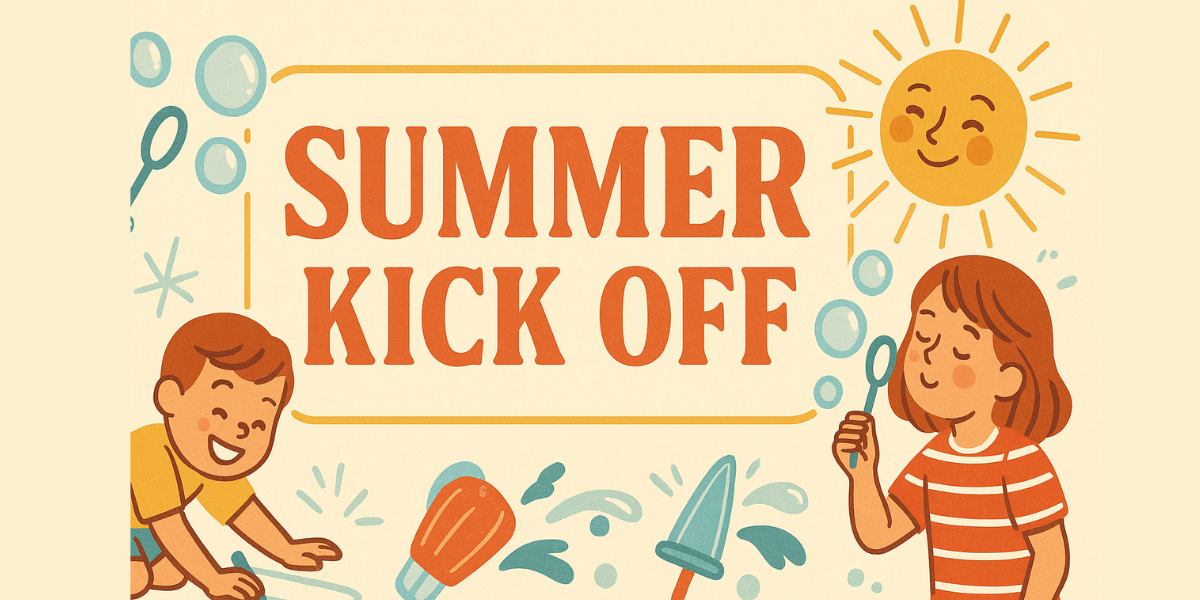 Summer Kickoff