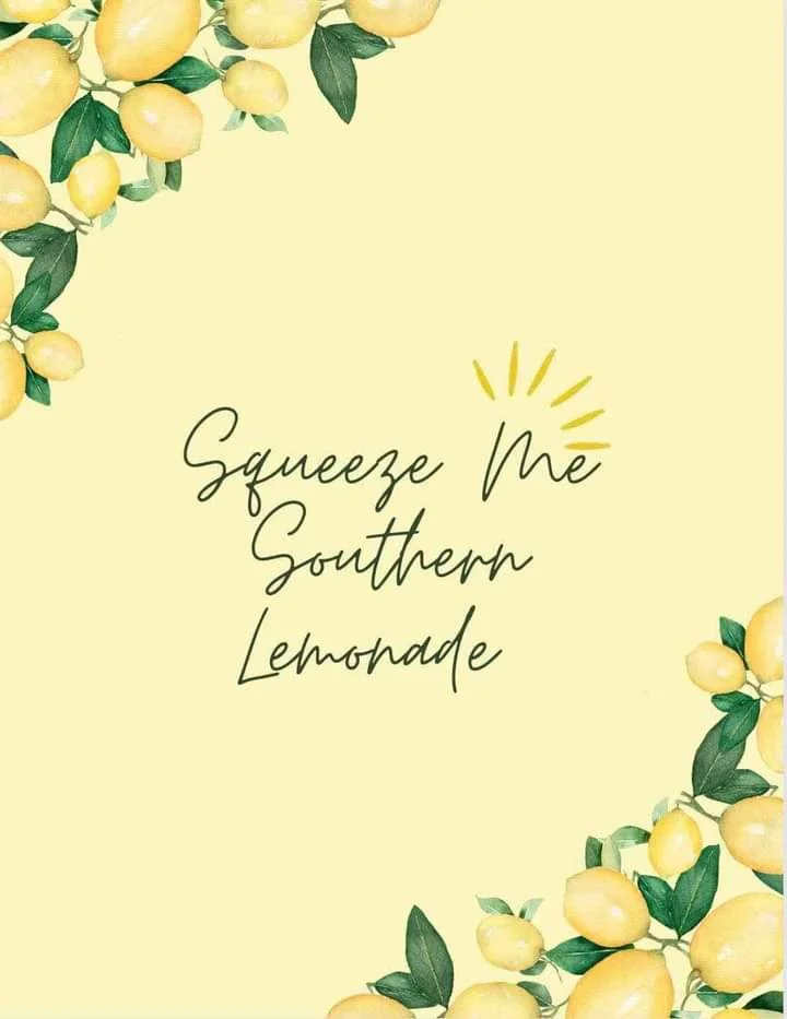 Squeeze Me Southern Lemonade