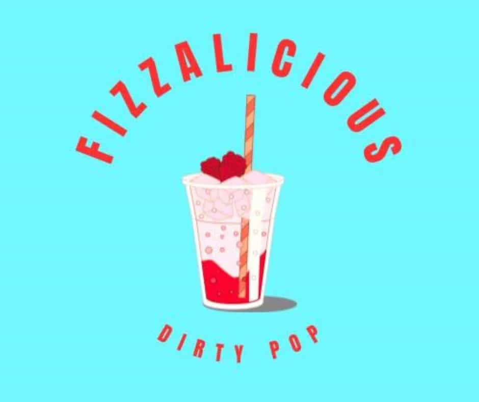 Fizzalicious Dirty Pop