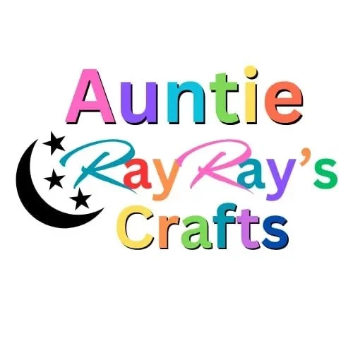 Auntie Ray Ray's crafts