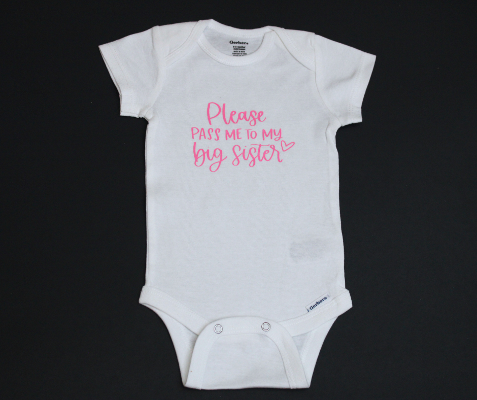 pass me to my big sister onesie pink