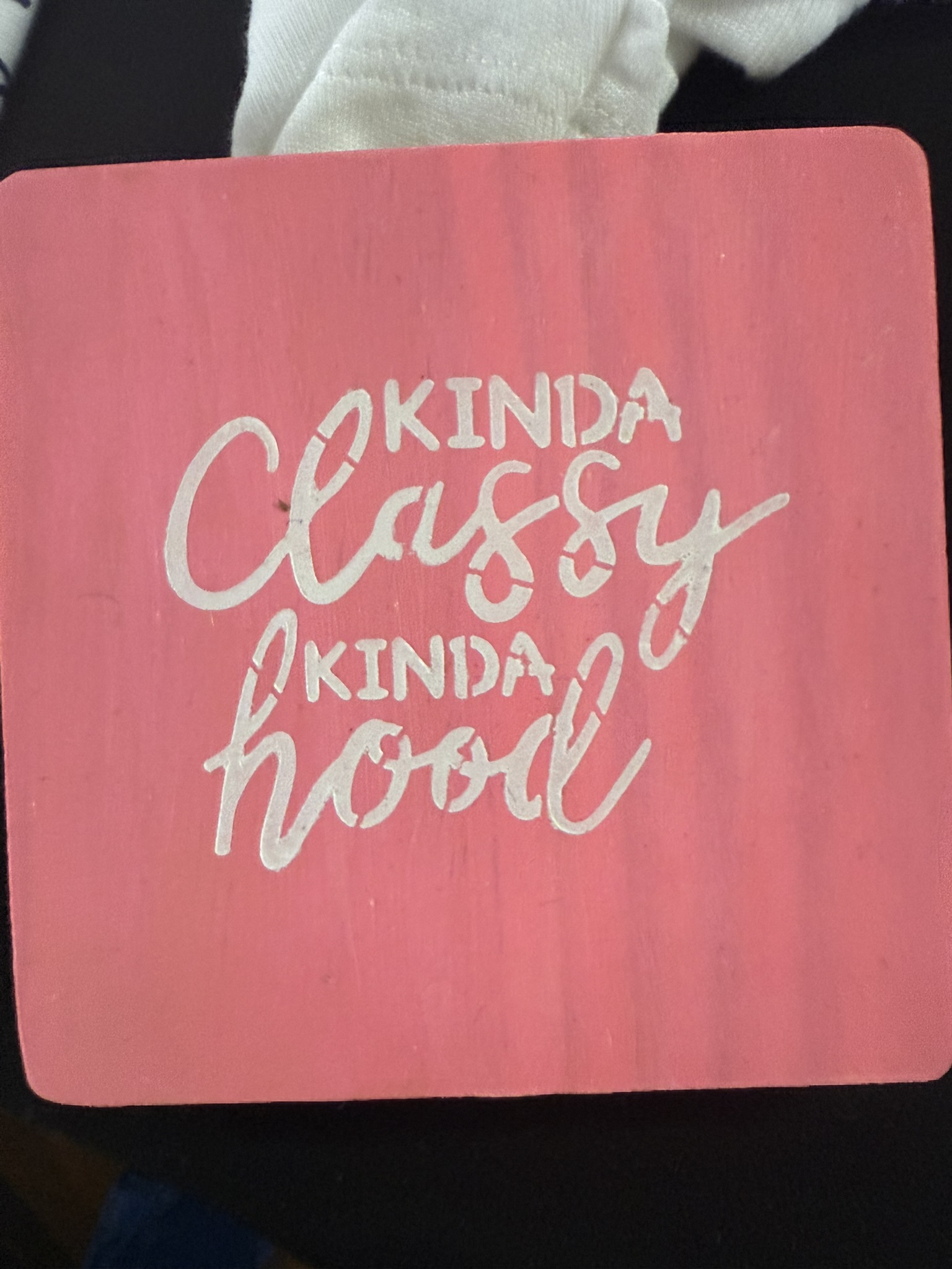 kinda classy kinda hood coaster